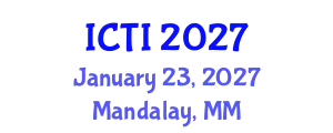 International Conference on Vaccinology (ICTI) January 23, 2027 - Mandalay, Myanmar