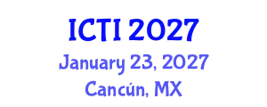 International Conference on Vaccinology (ICTI) January 23, 2027 - Cancún, Mexico