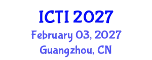 International Conference on Vaccinology (ICTI) February 03, 2027 - Guangzhou, China