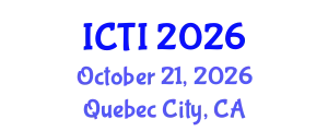 International Conference on Vaccinology (ICTI) October 21, 2026 - Quebec City, Canada
