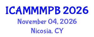 International Conference on Advanced Medical Microbiology, Microbial Physiology and Biochemistry (ICAMMMPB) November 04, 2026 - Nicosia, Cyprus