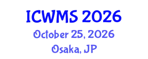 International Conference on Waste Management and Solutions (ICWMS) October 25, 2026 - Osaka, Japan