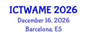 International Conference on Technologies in Water, Agriculture Microbiology and Ecotoxicology (ICTWAME) December 16, 2026 - Barcelona, Spain