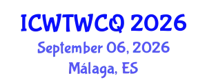 International Conference on Wastewater Treatment, Water Cycle and Quality (ICWTWCQ) September 06, 2026 - Málaga, Spain