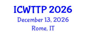 International Conference on Wastewater Treatment and Treatment Plants (ICWTTP) December 13, 2026 - Rome, Italy