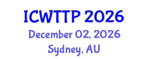 International Conference on Wastewater Treatment and Treatment Plants (ICWTTP) December 02, 2026 - Sydney, Australia