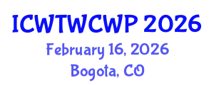 International Conference on Wastewater Treatment, Water Cycle and Water Pollution (ICWTWCWP) February 16, 2026 - Bogota, Colombia