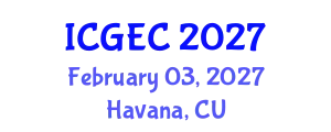 International Conference on Gastroenterology, Endoscopy and Colonoscopy (ICGEC) February 03, 2027 - Havana, Cuba