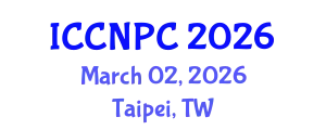 International Conference on Clinical Nursing and Patient Care (ICCNPC) March 02, 2026 - Taipei, Taiwan