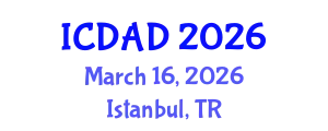 International Conference on Dementia and Alzheimer's Disease (ICDAD) March 16, 2026 - Istanbul, Turkey