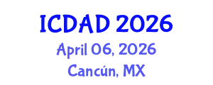 International Conference on Dementia and Alzheimer's Disease (ICDAD) April 06, 2026 - Cancún, Mexico