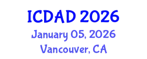 International Conference on Dementia and Alzheimer's Disease (ICDAD) January 05, 2026 - Vancouver, Canada
