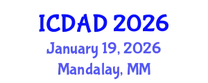 International Conference on Dementia and Alzheimer's Disease (ICDAD) January 19, 2026 - Mandalay, Myanmar