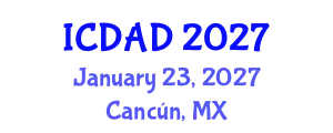 International Conference on Dementia and Alzheimer's Disease (ICDAD) January 23, 2027 - Cancún, Mexico