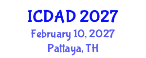 International Conference on Dementia and Alzheimer's Disease (ICDAD) February 10, 2027 - Pattaya, Thailand