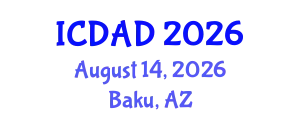 International Conference on Dementia and Alzheimer's Disease (ICDAD) August 14, 2026 - Baku, Azerbaijan