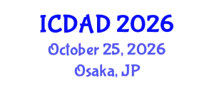 International Conference on Dementia and Alzheimer's Disease (ICDAD) October 25, 2026 - Osaka, Japan