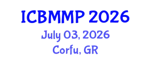 International Conference on Botanical Medicine and Medicinal Plants (ICBMMP) July 03, 2026 - Corfu, Greece