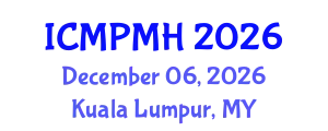 International Conference on Medicinal Plants and Medical Herbalism (ICMPMH) December 06, 2026 - Kuala Lumpur, Malaysia