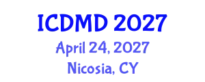 International Conference on Dental Medicine and Dentistry (ICDMD) April 24, 2027 - Nicosia, Cyprus