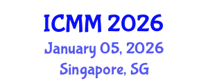 International Conference on Microeconomics and Macroeconomics (ICMM) January 05, 2026 - Singapore, Singapore