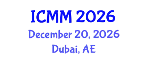 International Conference on Microeconomics and Macroeconomics (ICMM) December 20, 2026 - Dubai, United Arab Emirates