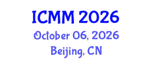 International Conference on Microeconomics and Macroeconomics (ICMM) October 06, 2026 - Beijing, China