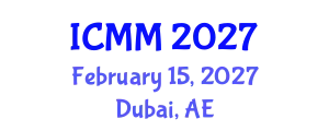 International Conference on Microeconomics and Macroeconomics (ICMM) February 15, 2027 - Dubai, United Arab Emirates