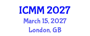 International Conference on Microeconomics and Macroeconomics (ICMM) March 15, 2027 - London, United Kingdom