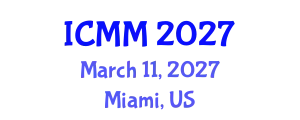 International Conference on Microeconomics and Macroeconomics (ICMM) March 11, 2027 - Miami, United States