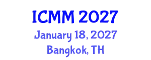 International Conference on Microeconomics and Macroeconomics (ICMM) January 18, 2027 - Bangkok, Thailand