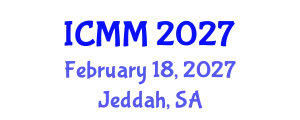 International Conference on Microeconomics and Macroeconomics (ICMM) February 18, 2027 - Jeddah, Saudi Arabia