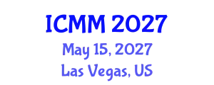 International Conference on Microeconomics and Macroeconomics (ICMM) May 15, 2027 - Las Vegas, United States