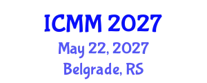 International Conference on Microeconomics and Macroeconomics (ICMM) May 22, 2027 - Belgrade, Serbia