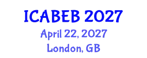 International Conference on Advances in Biomedical Engineering and Bioinformatics (ICABEB) April 22, 2027 - London, United Kingdom