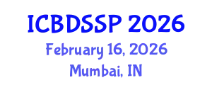 International Conference on Biomedical Devices, Sensors and Signal Processing (ICBDSSP) February 16, 2026 - Mumbai, India