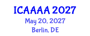 International Conference on Applied Aerodynamics, Aeronautics and Astronautics (ICAAAA) May 20, 2027 - Berlin, Germany