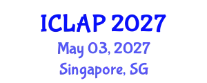 International Conference on Language Acquisition and Processing (ICLAP) May 03, 2027 - Singapore, Singapore