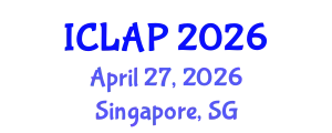 International Conference on Language Acquisition and Processing (ICLAP) April 27, 2026 - Singapore, Singapore