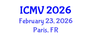 International Conference on Microbiology and Veterinary (ICMV) February 23, 2026 - Paris, France