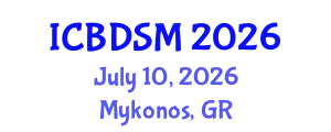 International Conference on Big Data and Smart Cities (ICBDSM) July 10, 2026 - Mykonos, Greece