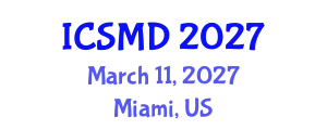 International Conference on Structural Mechanics and Dynamics (ICSMD) March 11, 2027 - Miami, United States
