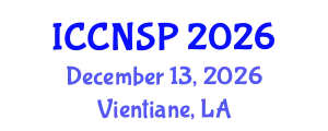 International Conference on Cognition, Neuroscience, and Social Psychology (ICCNSP) December 13, 2026 - Vientiane, Laos