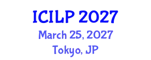 International Conference on International Law and Policy (ICILP) March 25, 2027 - Tokyo, Japan