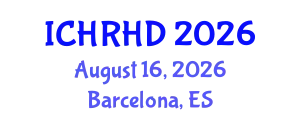 International Conference on Human Rights and Human Dignity (ICHRHD) August 16, 2026 - Barcelona, Spain