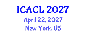 International Conference on Antitrust and Competition Law (ICACL) April 22, 2027 - New York, United States