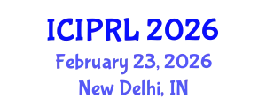 International Conference on Intellectual Property Rights and Law (ICIPRL) February 23, 2026 - New Delhi, India