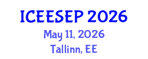 International Conference on Energy Efficiency and Sustainable Energy Policy (ICEESEP) May 11, 2026 - Tallinn, Estonia