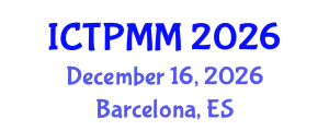 International Conference on Theoretical Physics and Mathematical Models (ICTPMM) December 16, 2026 - Barcelona, Spain