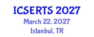 International Conference on Science Education, Research and Training in Schools (ICSERTS) March 22, 2027 - Istanbul, Turkey